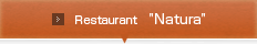Restaurant 'Natura'